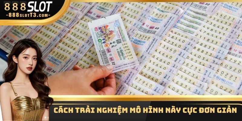 Cách trải nghiệm mô hình này cực đơn giản
