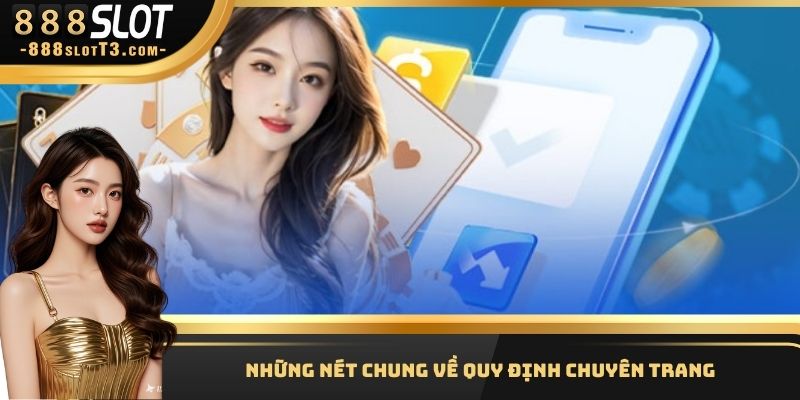 Những nét chung về quy định chuyên trang