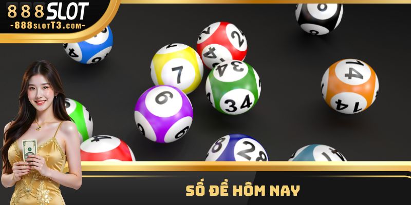 Số Đề Hôm Nay - Cập Nhật Cách Soi Cầu Chuẩn Xác 100%